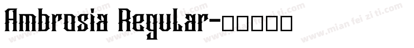 Ambrosia Regular字体转换